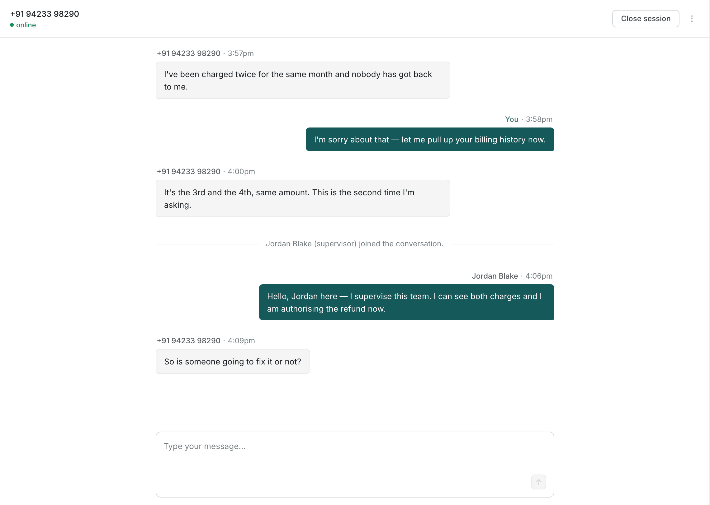 The conversation column: a customer message on the left on a pale ground, the agent's reply on the right on a dark ground labelled You, a grey system line reading that a supervisor joined the conversation, and the message box at the foot